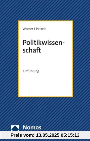 Politikwissenschaft: Einführung (NomosBibliothek)