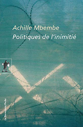 Politiques de l'inimitié von La Découverte