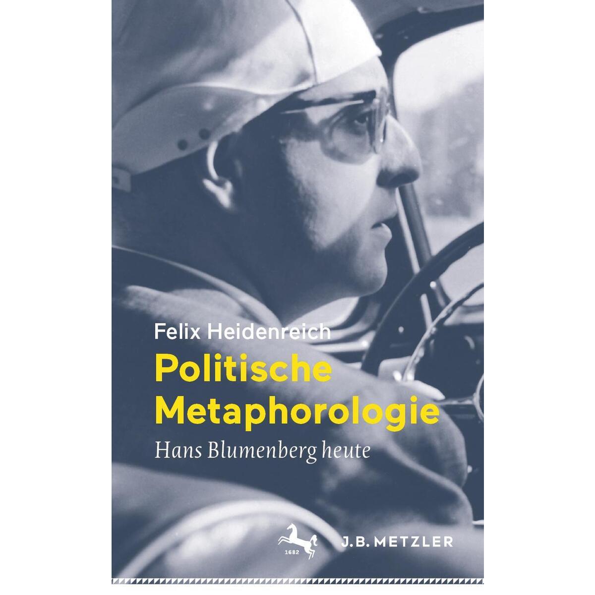 Politische Metaphorologie von Metzler Verlag, J.B.