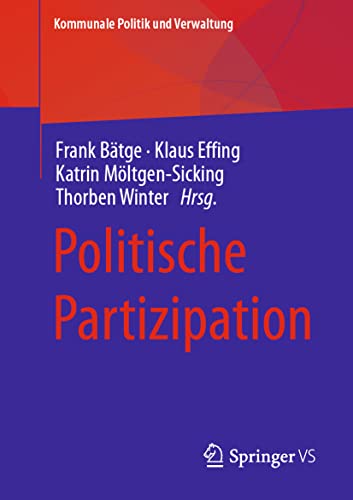 Politische Partizipation (Kommunale Politik und Verwaltung) von Springer VS