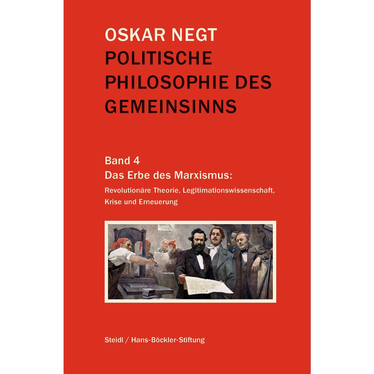 Politische Philosophie des Gemeinsinns Band 4 Politische Philosophie des Gemeinsinns Band 4 von Steidl GmbH & Co.OHG