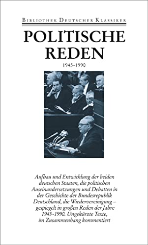 Politische Reden in vier Bänden: Band IV: 1945-1990 von Deutscher Klassiker Verlag