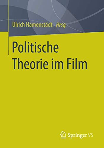 Politische Theorie im Film von Springer VS