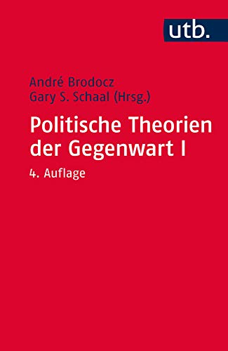 Politische Theorien der Gegenwart 1: Eine Einführung (Paket Politische Theorien der Gegenwart)
