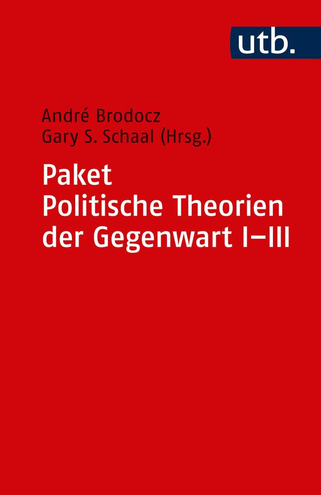 Politische Theorien der Gegenwart. Paket von UTB GmbH