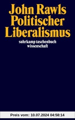 Politischer Liberalismus (suhrkamp taschenbuch wissenschaft)