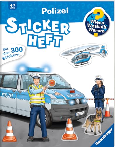 Wieso? Weshalb? Warum? Stickerheft: Polizei: Mit über 300 Stickern