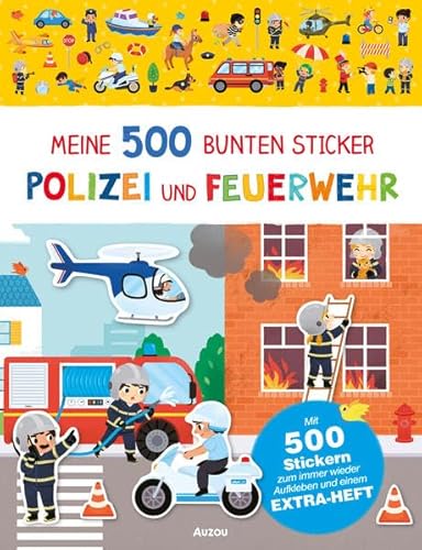 Polizei und Feuerwehr (Meine 500 bunten Sticker)