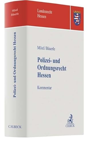 Polizei- und Ordnungsrecht Hessen (BeckOK Landesrecht Hessen) von Beck C. H.