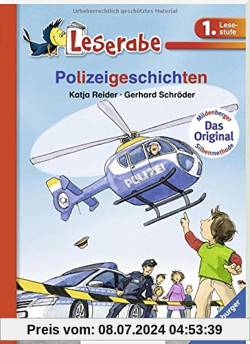Polizeigeschichten (Leserabe mit Mildenberger Silbenmethode)
