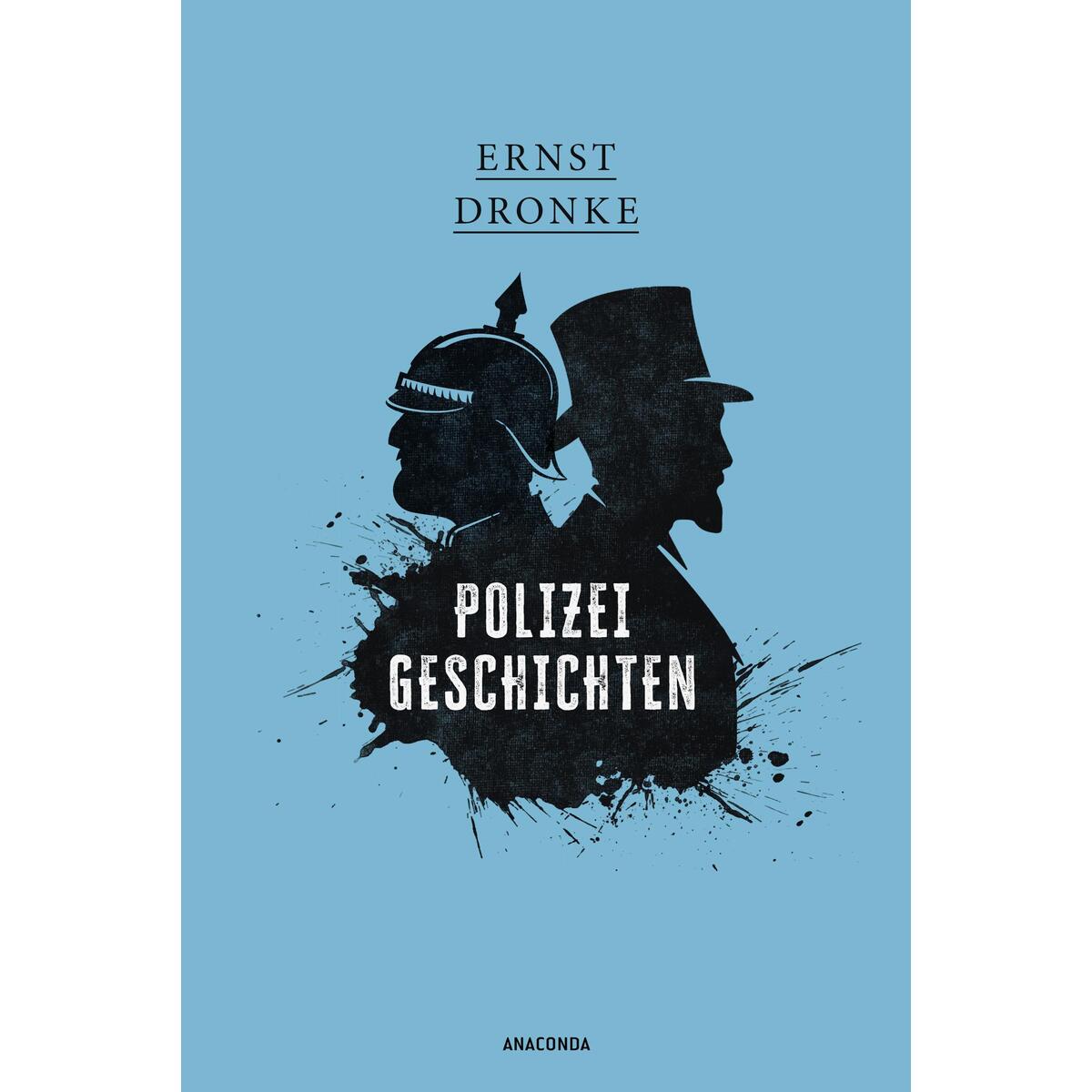 Polizeigeschichten von Anaconda Verlag