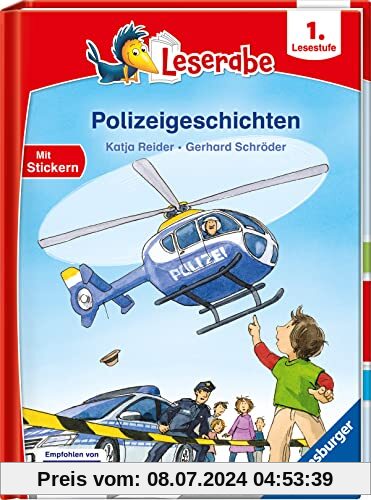 Polizeigeschichten - Leserabe 1. Klasse - Erstlesebuch für Kinder ab 6 Jahren (Leserabe - 1. Lesestufe)