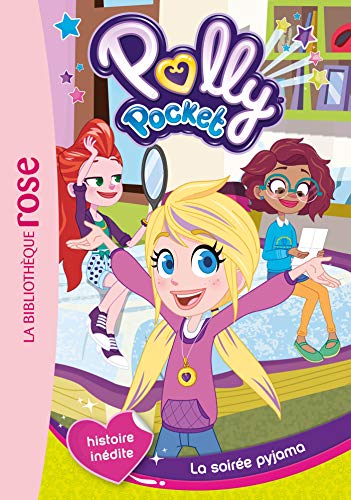 Polly Pocket 01 - La soirée pyjama von HACHETTE JEUN.