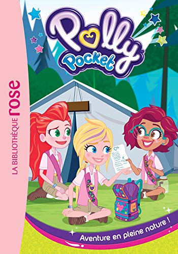 Polly Pocket 02 - Aventure en pleine nature ! von HACHETTE JEUN.