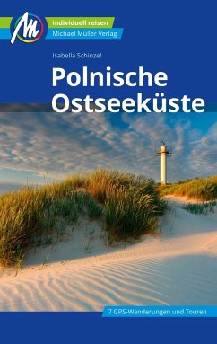 Polnische Ostseeküste Reiseführer Michael Müller Verlag von Michael Müller Verlag