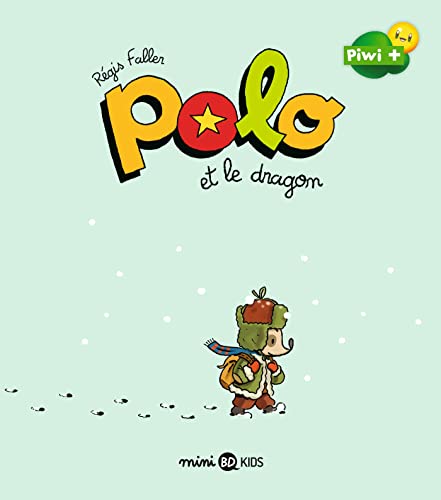 Polo, Tome 02: Polo et le dragon von BD KIDS