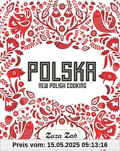 Polska: New Polish Cooking