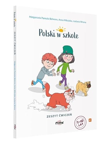 Polski w szkole Zeszyt ćwiczeń von Prolog Publishing