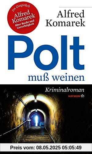 Polt muß weinen. Kriminalroman (Haymon-Taschenbuch)