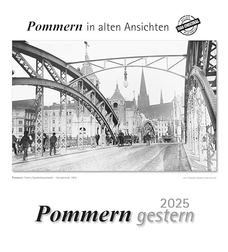 Pommern gestern 2025: Pommern in alten Ansichten von m + m Verlag