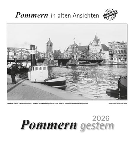 Pommern gestern 2026: Pommern in alten Ansichten Pommern gestern 2026: Pommern in alten Ansichten von m + m Verlag
