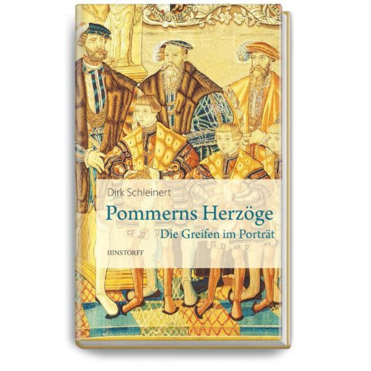 Pommerns Herzöge von Hinstorff Verlag GmbH