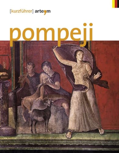 Pompeji. (kurzführer) (Guide artistiche e ambientali)
