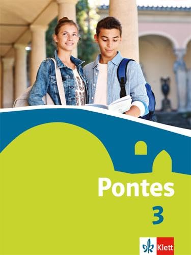 Pontes 3: Schulbuch 3. Lernjahr (Pontes. Ausgabe ab 2014)