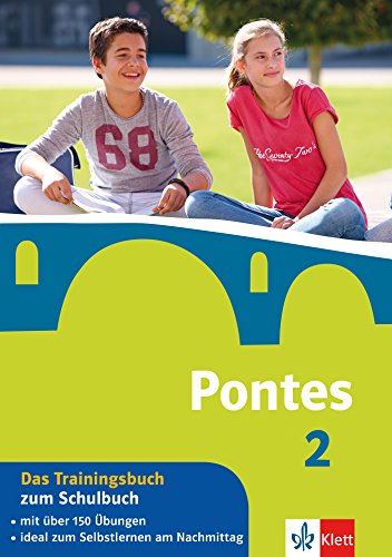 Pontes 2 - Das Trainingsbuch zum Schulbuch: 2. Lernjahr: Latein 2. Lernjahr (Pontes Trainingsbuch)