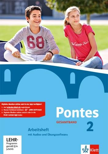 Pontes Gesamtband 2: Arbeitsheft mit Audios und Übungssoftware 2. Lernjahr (Pontes Gesamtband. Ausgabe ab 2016)