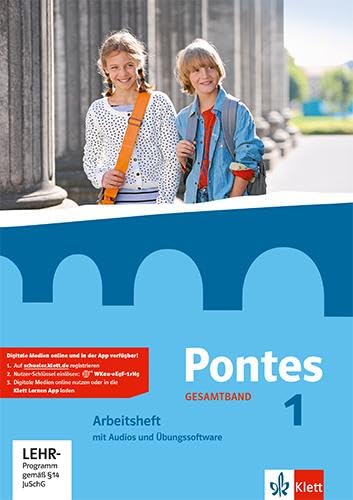 Pontes Gesamtband 1: Arbeitsheft mit Audios und Übungssoftware 1. Lernjahr (Pontes Gesamtband. Ausgabe ab 2016) Pontes Gesamtband 1: Arbeitsheft mit Audios und Übungssoftware 1. Lernjahr (Pontes Gesamtband. Ausgabe ab 2016)