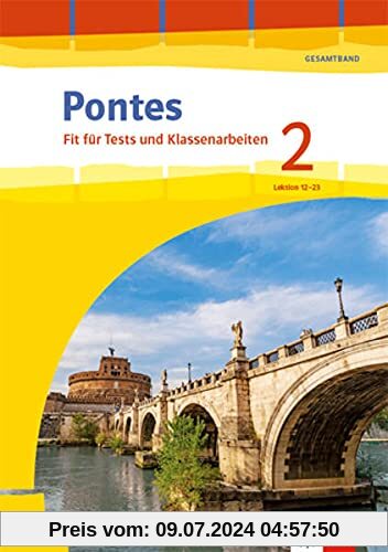 Pontes Gesamtband 2: Fit für Tests und Klassenarbeiten. Arbeitsheft mit Lösungen 2. Lernjahr (Pontes Gesamtband. Ausgabe 2020)