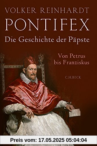 Pontifex: Die Geschichte der Päpste