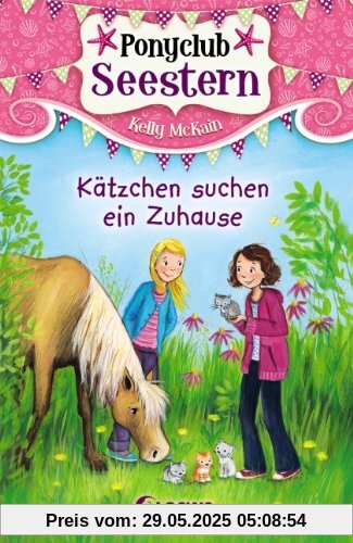 Ponyclub Seestern, Band 2: Kätzchen suchen ein Zuhause