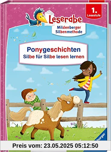 Ponygeschichten – Silbe für Silbe lesen lernen - Leserabe ab 1. Klasse - Erstlesebuch für Kinder ab 6 Jahren (Leserabe - Sonderausgaben)