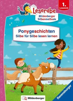 Ponygeschichten - Silbe für Silbe lesen lernen - Leserabe ab 1. Klasse - Erstlesebuch für Kinder ab 6 Jahren von Ravensburger Verlag