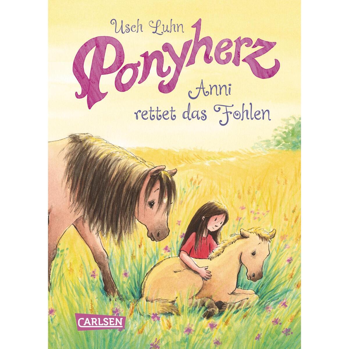 Ponyherz 05: Anni rettet das Fohlen von Carlsen Verlag GmbH