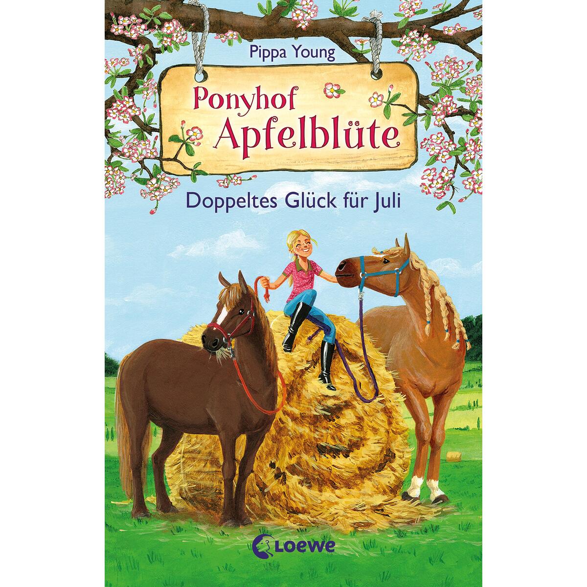 Ponyhof Apfelblüte (Band 21) - Doppeltes Glück für Juli von Loewe Verlag GmbH
