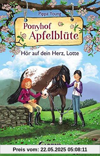 Ponyhof Apfelblüte 17 - Hör auf dein Herz, Lotte: Pferdebuch für Mädchen ab 8 Jahre