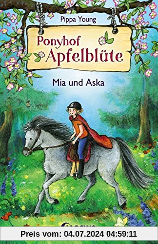 Ponyhof Apfelblüte - Mia und Aska: Band 5