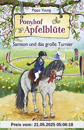 Ponyhof Apfelblüte - Samson und das große Turnier: Band 9