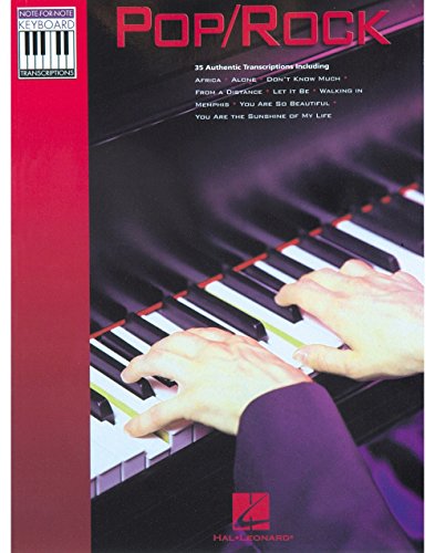Pop/Rock. Note-for-Note Keyboard Transcriptions.