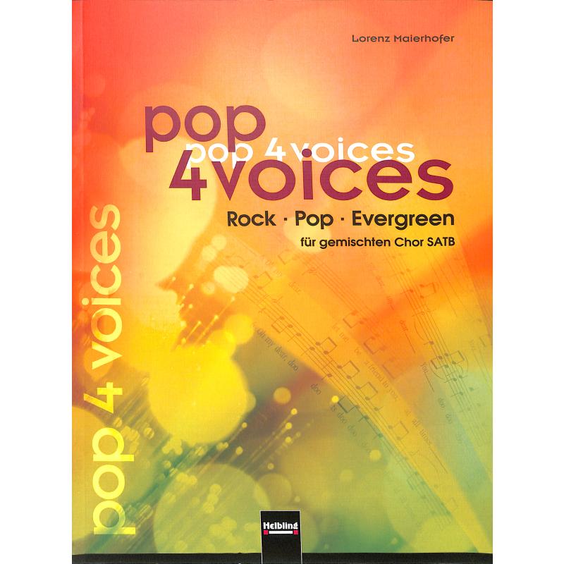 Pop 4 Voices - Rock Pop Evergreens Pop 4 Voices - Rock Pop Evergreens