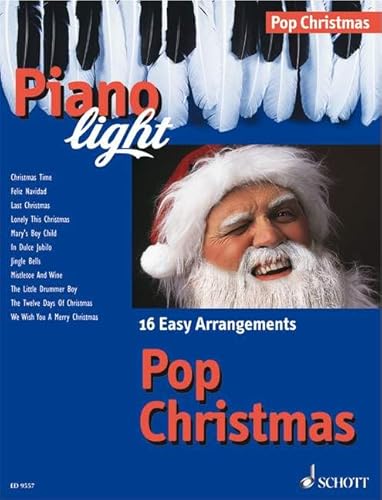Pop Christmas: 16 leichte Arrangements. Klavier. (Piano light) von Schott Music, Mainz