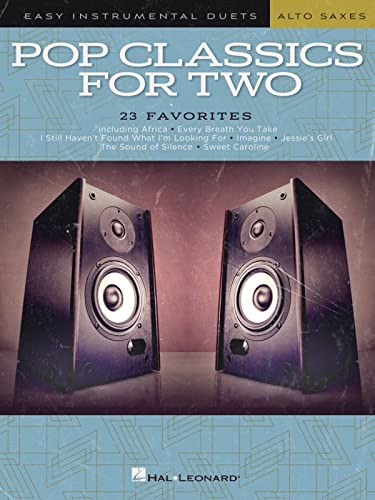 Pop Classics for Two Alto Saxophones: Easy Instrumental Duets
