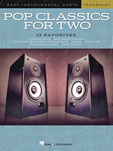 Pop Classics for Two Trombones: Easy Instrumental Duets