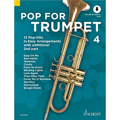 Pop For Trumpet 4: 12 Pop-Hits in Easy Arrangements. Band 4. 1-2 Trompeten. (Pop for Trumpet, Band 4) von Schott Music