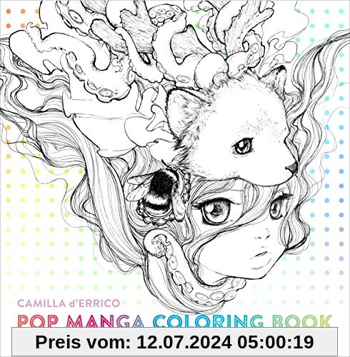 Pop Manga Coloring Book: A Surreal Journey Through a Cute, Curious, Bizarre, and Beautiful World (Colouring Books)