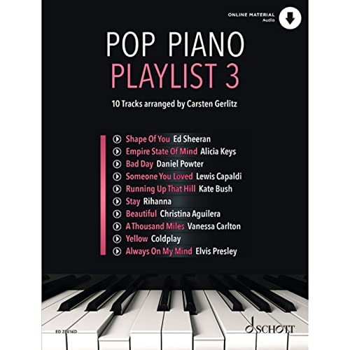 Pop Piano Playlist 3: 10 Tracks arranged by Carsten Gerlitz. Band 3. Klavier. von Schott Mainz