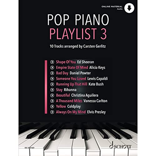 Pop Piano Playlist 3: 10 Tracks arranged by Carsten Gerlitz. Band 3. Klavier. Pop Piano Playlist 3: 10 Tracks arranged by Carsten Gerlitz. Band 3. Klavier.